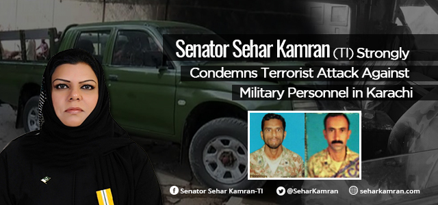 Senator Sehar Kamran-TI Condemns Terrorist Attack on Bus in Karachi