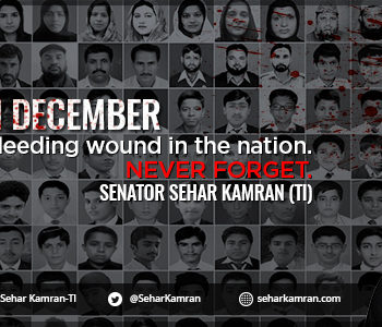 16th December is a bleeding wound in the heart of our nation but we will never give up: Senator Sehar Kamran (TI)