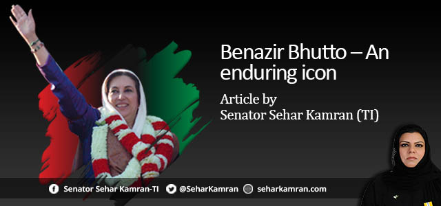 Benazir Bhutto – An enduring icon