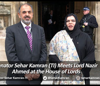 Senator Sehar Kamran (TI) Meets Lord Nazir Ahmed at the House of Lords