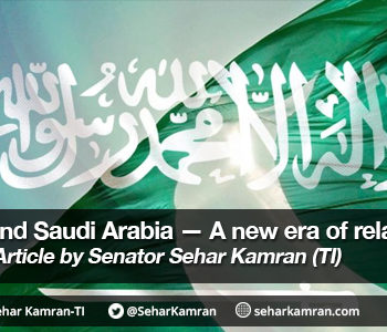 Pakistan and Saudi Arabia — A new era of relations...